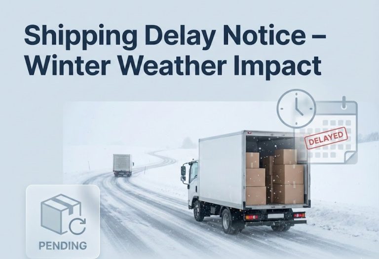 🚨 Notice: Shipping Delay Notice Due to Winter Weather